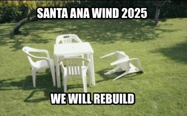 santa-ana-wind-2025-we-will-rebuild