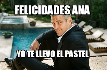 felicidades-ana-yo-te-llevo-el-pastel