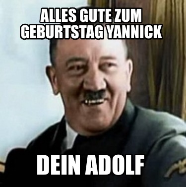 alles-gute-zum-geburtstag-yannick-dein-adolf