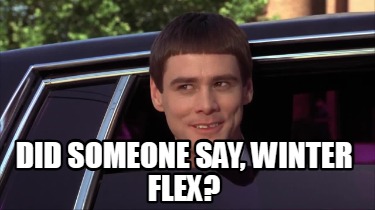 did-someone-say-winter-flex5