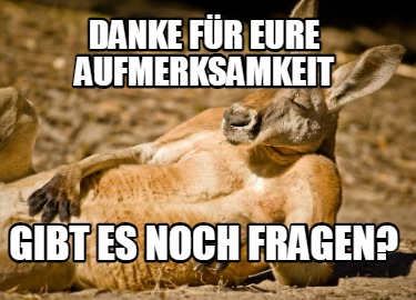 danke-fr-eure-aufmerksamkeit-gibt-es-noch-fragen8