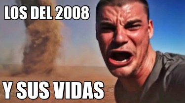 los-del-2008-y-sus-vidas