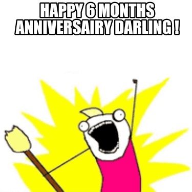 happy-6-months-anniversairy-darling-