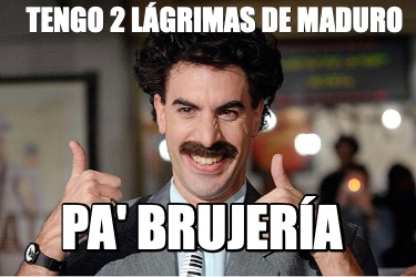 tengo-2-lgrimas-de-maduro-pa-brujera