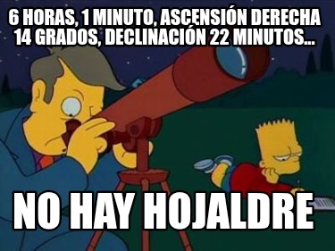 6-horas-1-minuto-ascensin-derecha-14-grados-declinacin-22-minutos...-no-hay-hoja4