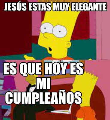 jess-estas-muy-elegante-es-que-hoy-es-mi-cumpleaos6