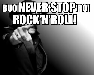 buon-compleanno-bro-never-stop-rocknroll