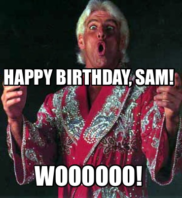 happy-birthday-sam-woooooo