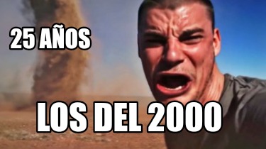 25-aos-los-del-20009