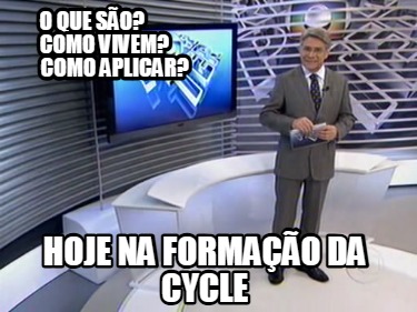 o-que-so-como-vivem-como-aplicar-hoje-na-formao-da-cycle