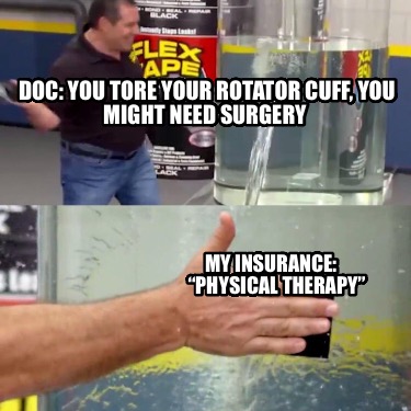 doc-you-tore-your-rotator-cuff-you-might-need-surgery-my-insurance-physical-ther