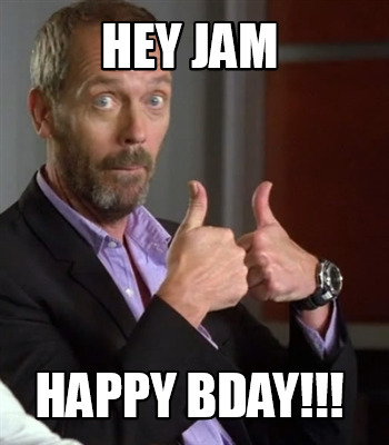 hey-jam-happy-bday