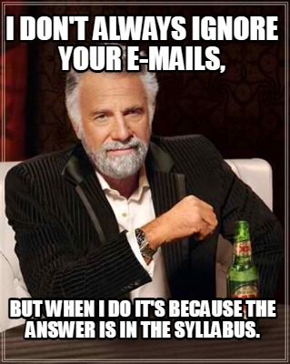 i-dont-always-ignore-your-e-mails-but-when-i-do-its-because-the-answer-is-in-the