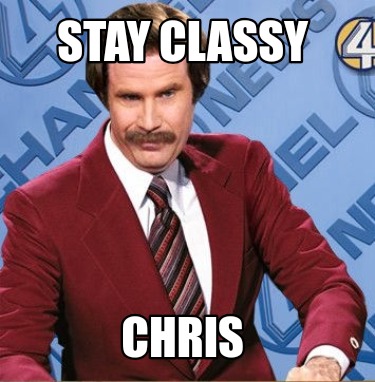 stay-classy-chris