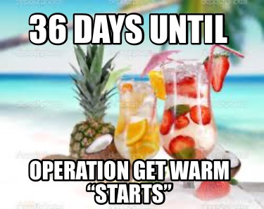 36-days-until-operation-get-warm-starts