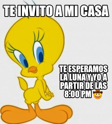 te-invito-a-mi-casa-te-esperamos-la-luna-y-yo-a-partir-de-las-800-pm-