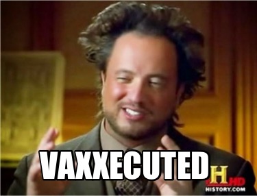 vaxxecuted