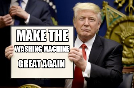 make-the-great-again-washing-machine