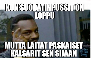 kun-suodatinpussit-on-loppu-mutta-laitat-paskaiset-kalsarit-sen-sijaan