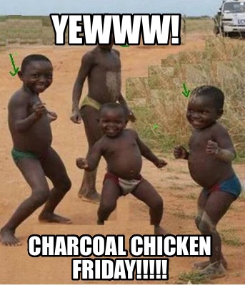 yewww-charcoal-chicken-friday