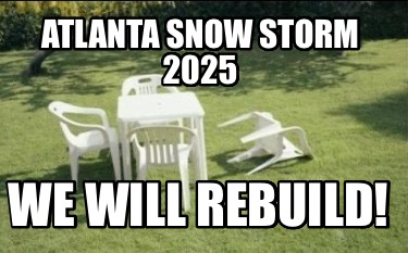 atlanta-snow-storm-2025-we-will-rebuild