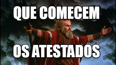 que-comecem-os-atestados