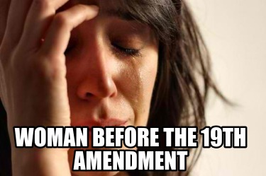 woman-before-the-19th-amendment