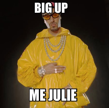 big-up-me-julie1