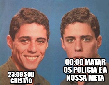 2359-sou-cristo-0000-matar-os-policia-a-nossa-meta