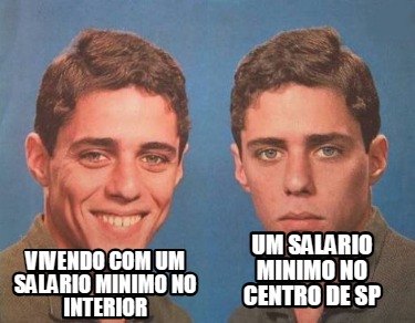 vivendo-com-um-salario-minimo-no-interior-um-salario-minimo-no-centro-de-sp