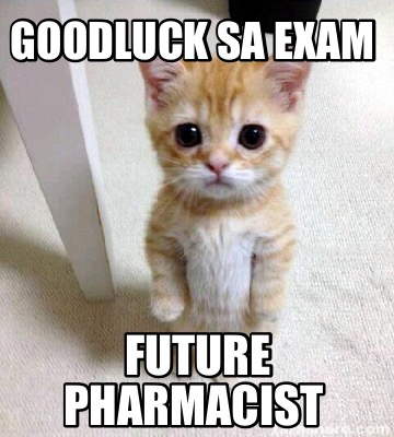 goodluck-sa-exam-future-pharmacist