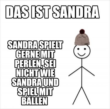 das-ist-sandra-sandra-spielt-gerne-mit-perlen-sei-nicht-wie-sandra-und-spiel-mit