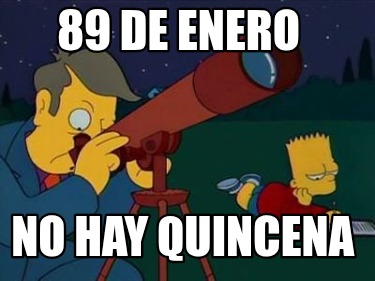 89-de-enero-no-hay-quincena