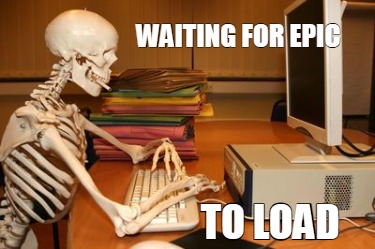 waiting-for-epic-to-load