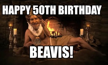 happy-50th-birthday-beavis4