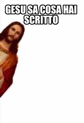 gesu-sa-cosa-hai-scritto