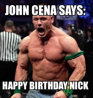 john-cena-says-happy-birthday-nick