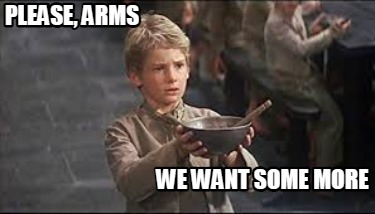 please-arms-we-want-some-more