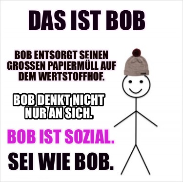 das-ist-bob-bob-entsorgt-seinen-groen-papiermll-auf-dem-wertstoffhof.-bob-denkt-