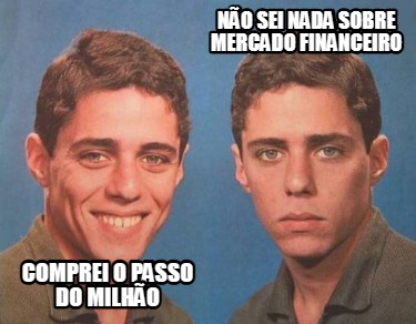 no-sei-nada-sobre-mercado-financeiro-comprei-o-passo-do-milho