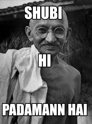 shubi-padamann-hai-hi