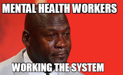 mental-health-workers-working-the-system