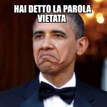 hai-detto-la-parola-vietata