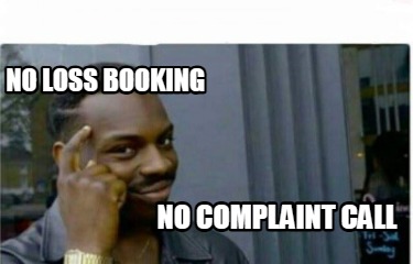 no-loss-booking-no-complaint-call