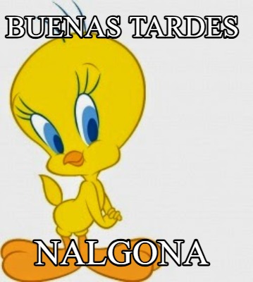 buenas-tardes-nalgona