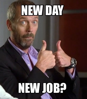 new-day-new-job