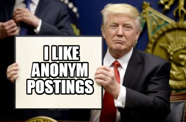 i-like-anonym-postings