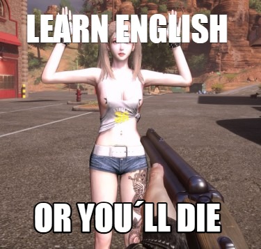 learn-english-or-youll-die