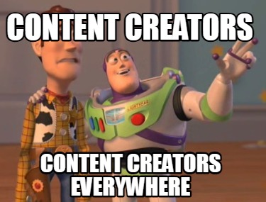 content-creators-content-creators-everywhere