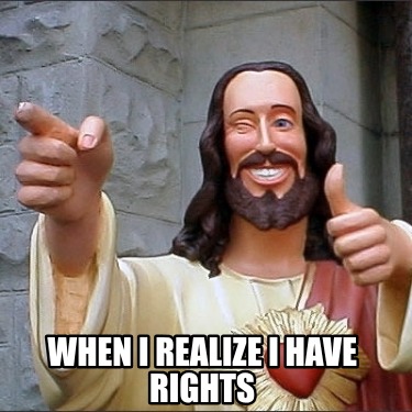 when-i-realize-i-have-rights